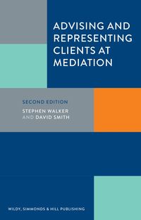 Produktbild: Smith, D: Advising and Representing Clients at Mediation