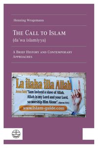 Produktbild: The Call to Islam (da&iquest;wa islamiyya)