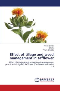 Produktbild: Effect of tillage and weed management in safflower