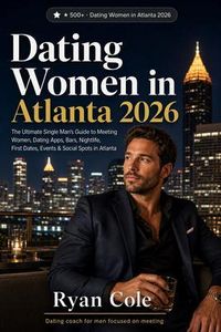 Produktbild: Dating Women in Atlanta 2026