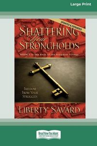 Produktbild: Shattering Your Strongholds