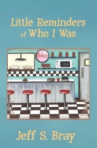 Produktbild: Little Reminders of Who I Was