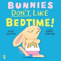 Produktbild: Bunnies Don't Like Bedtime!