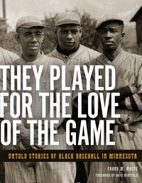 Produktbild: They Played for the Love of the Game