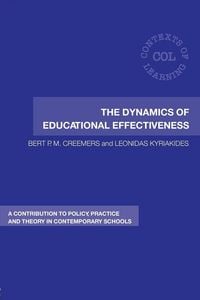 Produktbild: The Dynamics of Educational Effectiveness