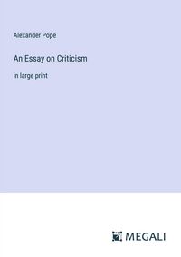 Bild vom Artikel An Essay on Criticism vom Autor Alexander Pope