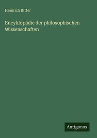 Produktbild: Encyklop&auml;die der philosophischen Wissenschaften