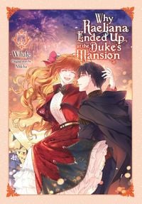 Produktbild: Why Raeliana Ended Up at the Duke's Mansion, Vol. 6