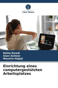 Produktbild: Einrichtung eines computergest&uuml;tzten Arbeitsplatzes