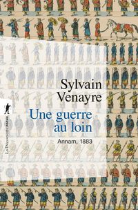 Produktbild: Une guerre au loin : Annam, 1883