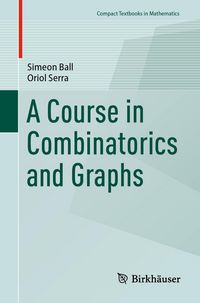 Produktbild: A Course in Combinatorics and Graphs