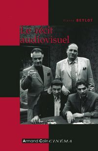 Produktbild: Le r&eacute;cit audiovisuel