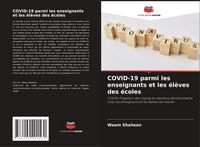 Produktbild: COVID-19 parmi les enseignants et les &eacute;l&egrave;ves des &eacute;coles