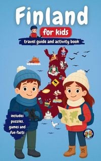 Produktbild: Finland for Kids - Travel Guide and Activity Book