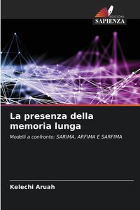 Produktbild: La presenza della memoria lunga