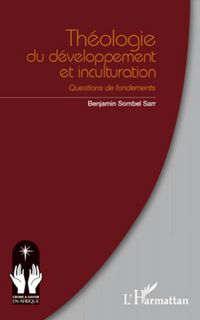 Produktbild: Th&eacute;ologie du d&eacute;veloppement et inculturation