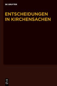 Produktbild: Entscheidungen in Kirchensachen seit 1946 / 1.1.-30.6.2008