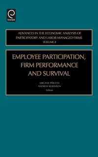 Produktbild: Employee Participation, Firm Performance and Survival