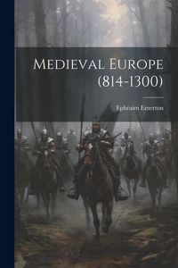 Produktbild: Medieval Europe (814-1300)