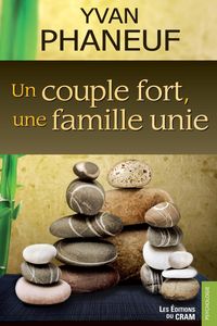 Produktbild: Un couple fort, une famille unie
