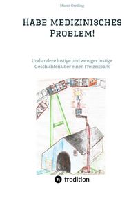 Produktbild: Habe medizinisches Problem!