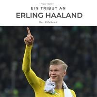 Produktbild: Ein Tribut an Erling Haaland