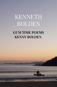 Produktbild: Gum Time Poems Kenny Bolden