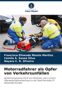 Produktbild: Motorradfahrer als Opfer von Verkehrsunf&auml;llen
