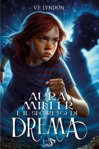 Produktbild: Aura Miller e il segreto di Drema