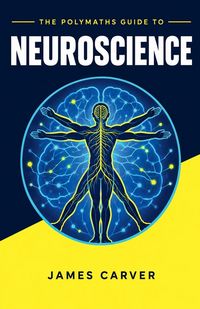 Produktbild: The Polymaths Guide to Neuroscience