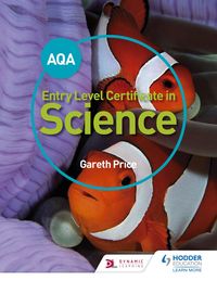 Produktbild: AQA Entry Level Certificate in Science Student Book