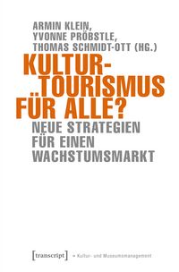 Produktbild: Kulturtourismus f&uuml;r alle?