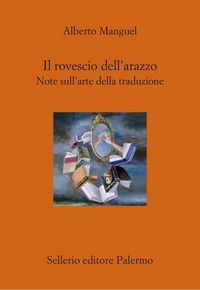 Produktbild: Il rovescio dell'arazzo. Note sull'arte della traduzione