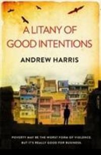 Produktbild: Harris, A: A Litany of Good Intentions