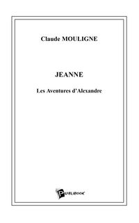 Produktbild: Jeanne, les aventures d alexandre