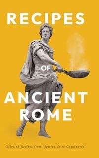 Produktbild: Recipes of Ancient Rome