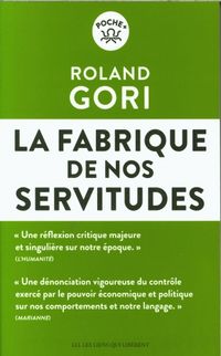 Produktbild: La fabrique de nos servitudes