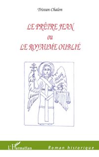 Produktbild: Le Pr&ecirc;tre Jean ou Le royaume oubli&eacute;
