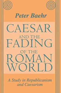 Produktbild: Caesar and the Fading of the Roman World