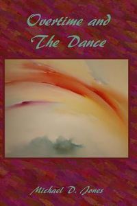 Produktbild: Overtime and The Dance