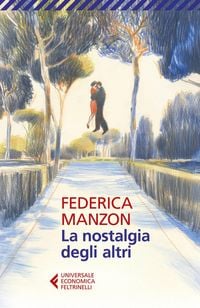 Produktbild: La nostalgia degli altri