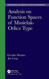 Produktbild: Analysis on Function Spaces of Musielak-Orlicz Type