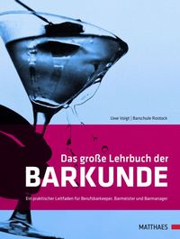 Bild vom Artikel Das große Lehrbuch der Barkunde vom Autor Uwe Voigt