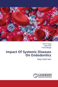 Produktbild: Impact Of Systemic Diseases On Endodontics