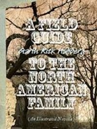 Produktbild: A Field Guide to the North American Family