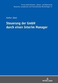 Produktbild: Steuerung der GmbH durch einen Interim Manager