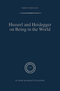 Produktbild: Husserl and Heidegger on Being in the World