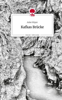 Produktbild: Kafkas Br&uuml;cke. Life is a Story - story.one
