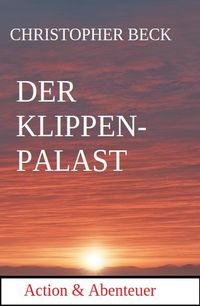 Produktbild: Der Kristallpalast: Action und Abenteuer