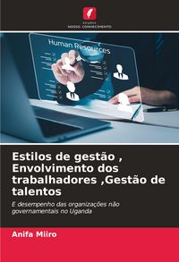 Produktbild: Estilos de gest&atilde;o , Envolvimento dos trabalhadores ,Gest&atilde;o de talentos